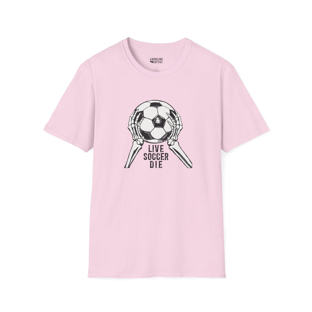 Live Soccer Die Unisex Adult T-Shirt