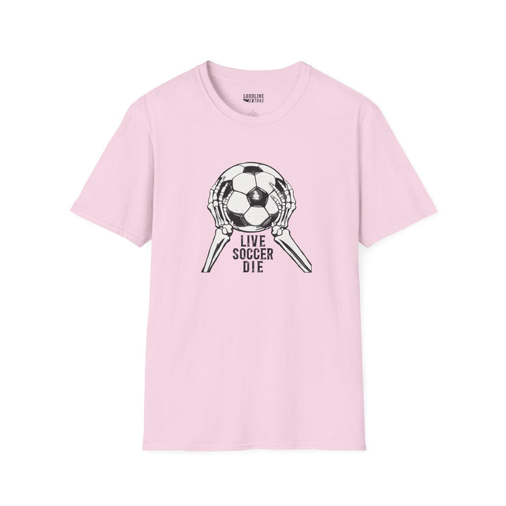 Live Soccer Die Unisex Adult T-Shirt