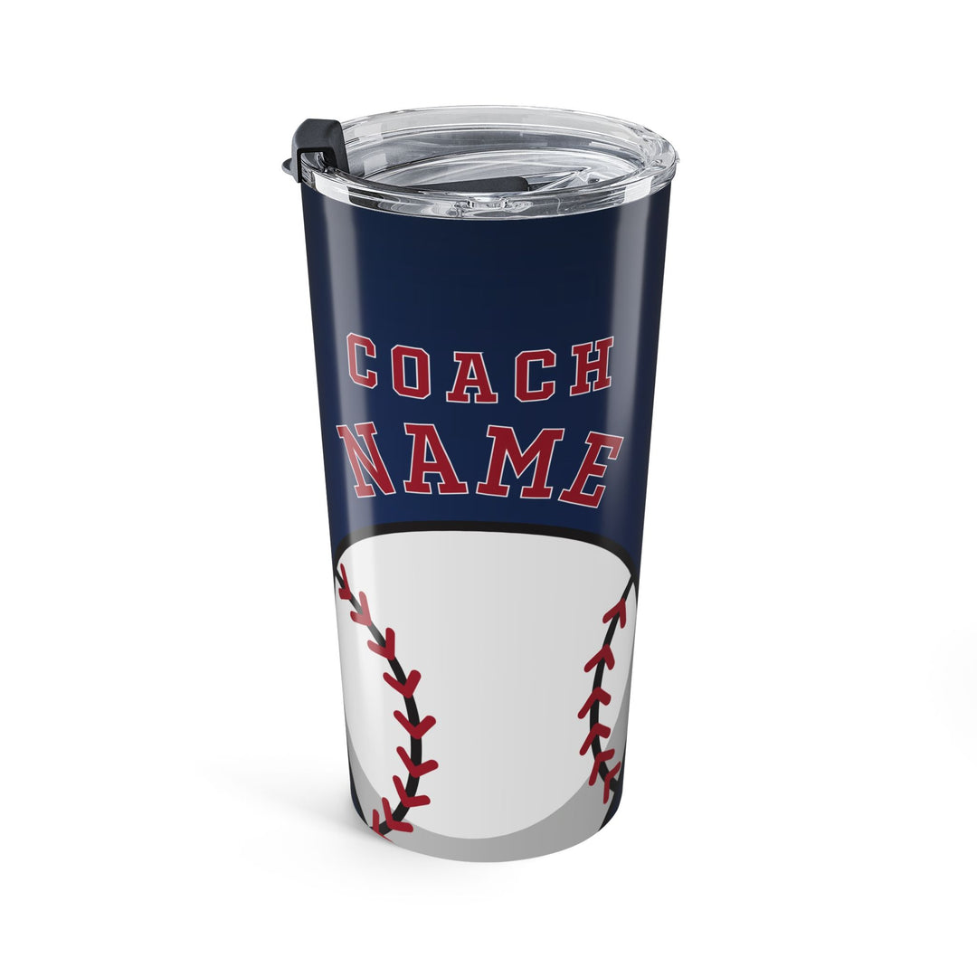 Baseball Coach Custom Tumbler 20oz