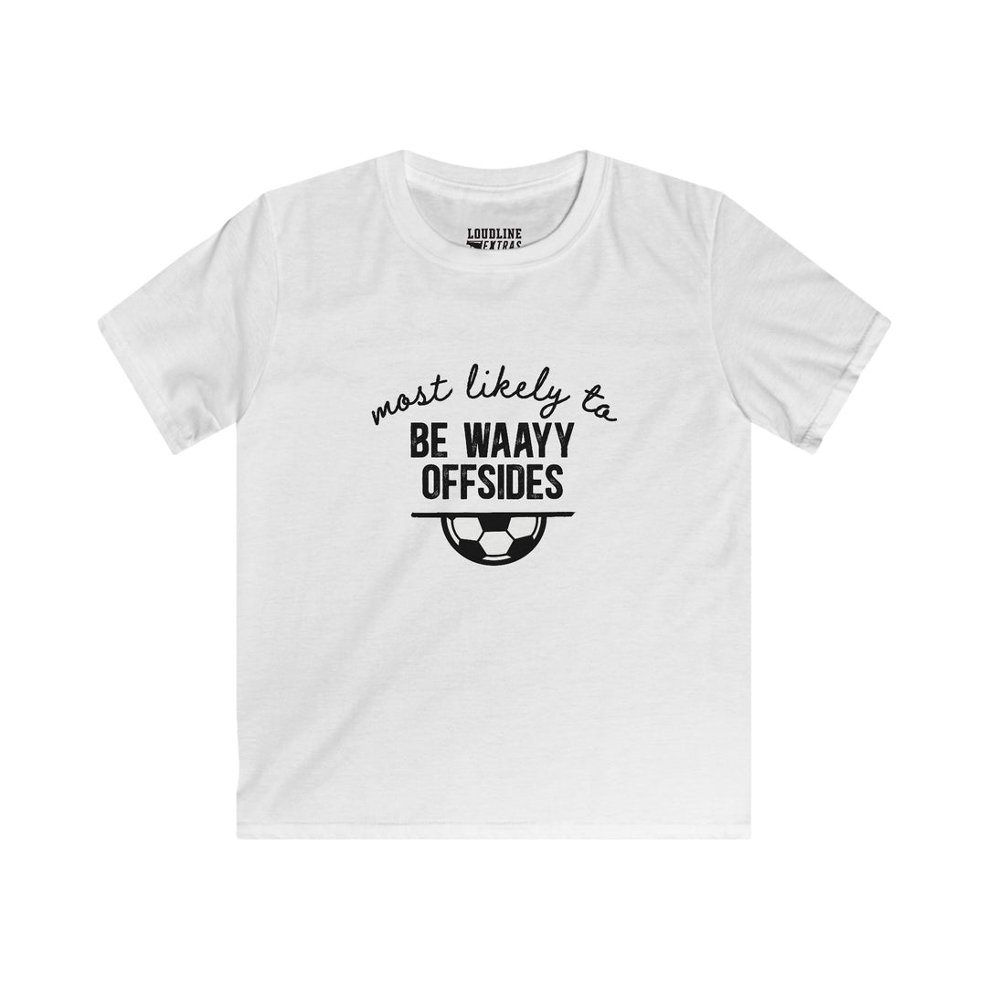 Most Likely To Soccer Youth Unisex T-Shirt