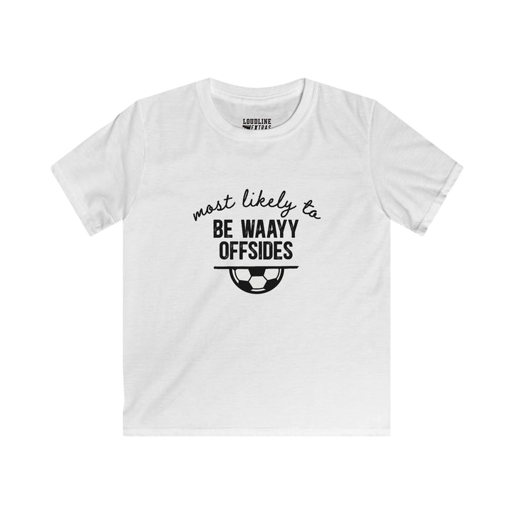 Most Likely To Soccer Youth Unisex T-Shirt