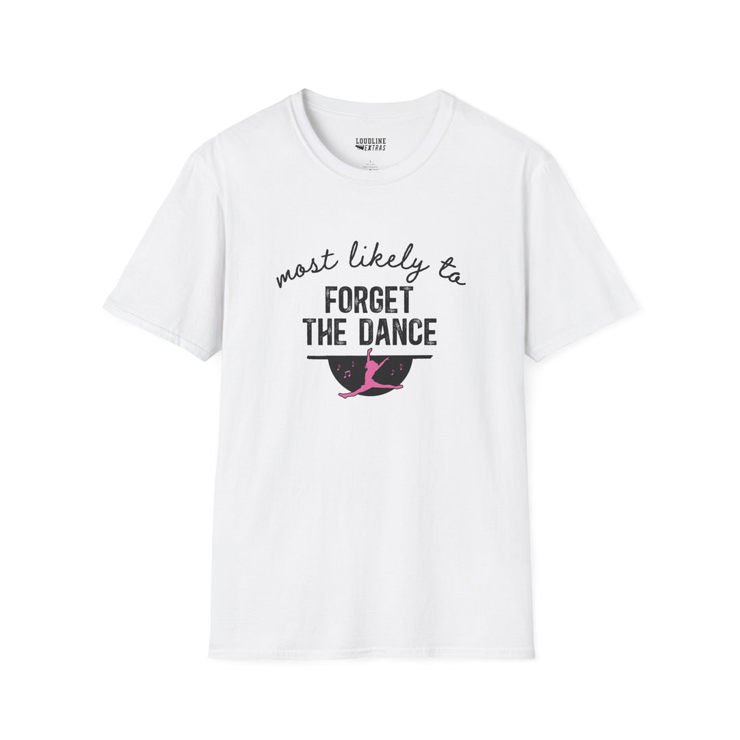 Most Likely To Dance Unisex Adult T-Shirt
