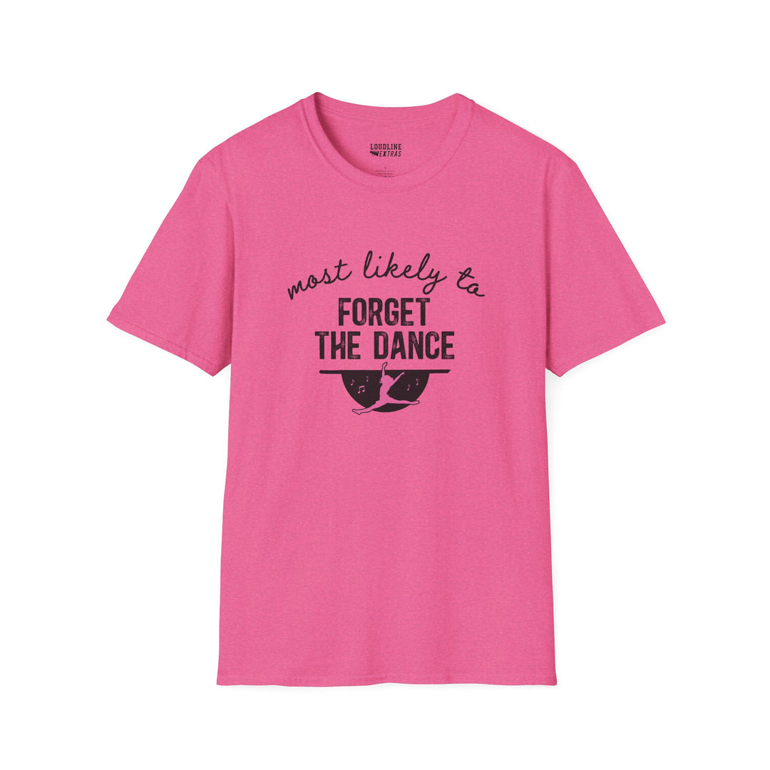 Most Likely To Dance Unisex Adult T-Shirt