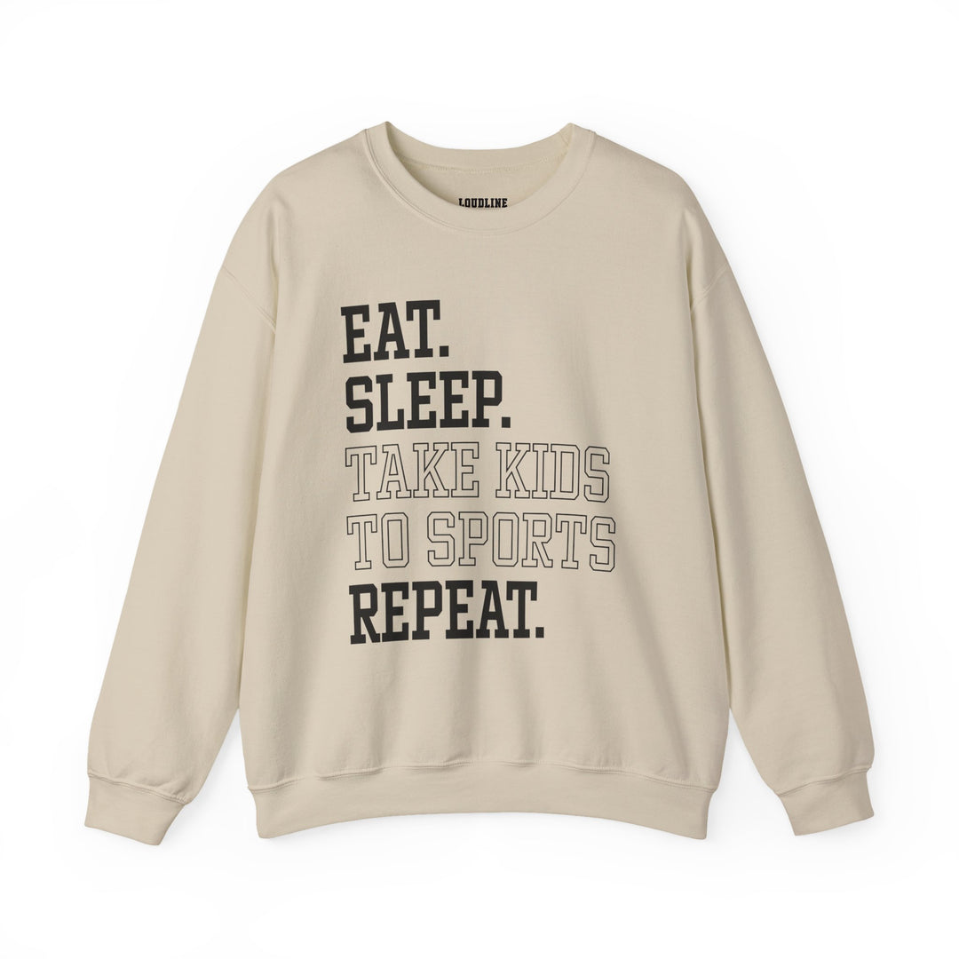 Eat Sleep Take Kids To Sports Repeat Unisex Adult Crewneck Sweatshirt