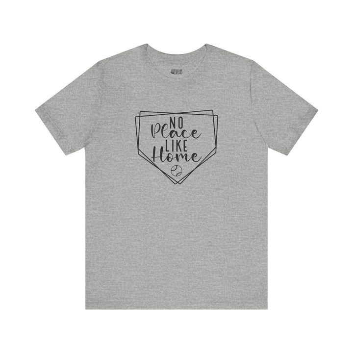 No Place Like Home Baseball Unisex Adult T-Shirt
