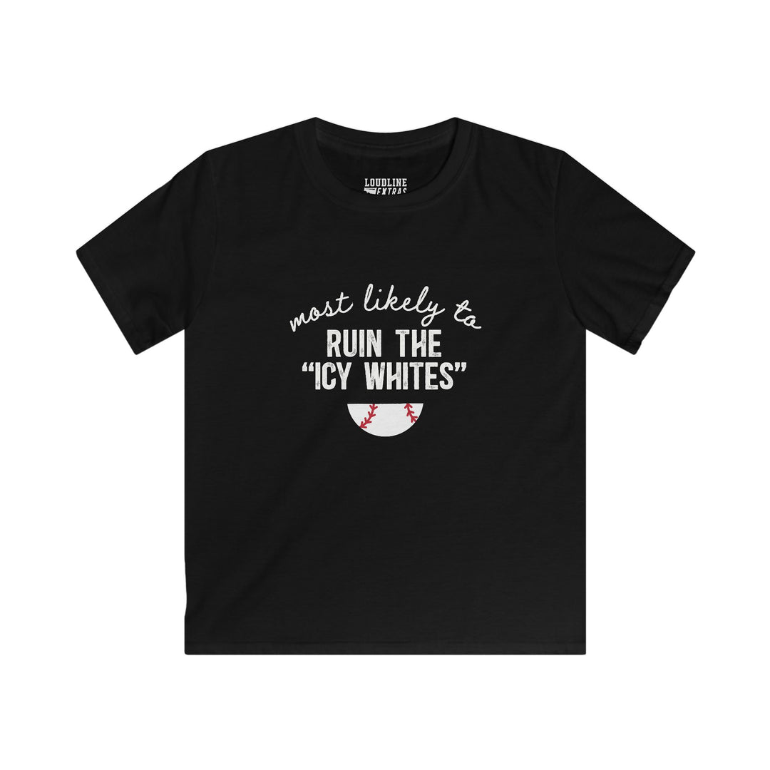 Most Likely To Baseball Unisex Youth T-Shirt