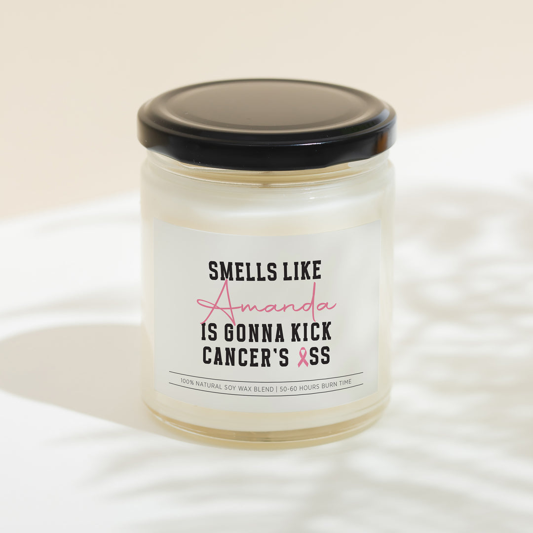 Smells Like Custom Name Is Gonna Kick Cancer&