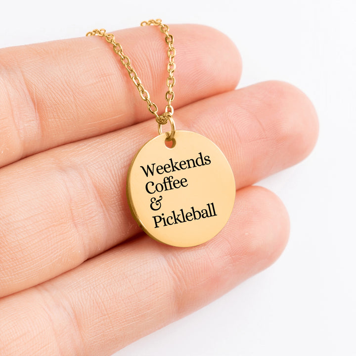 Weekends Coffee &amp; Pickleball Coin Necklace