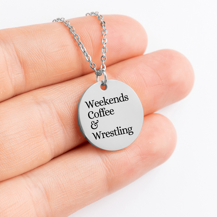 Weekends Coffee &amp; Wrestling Coin Necklace